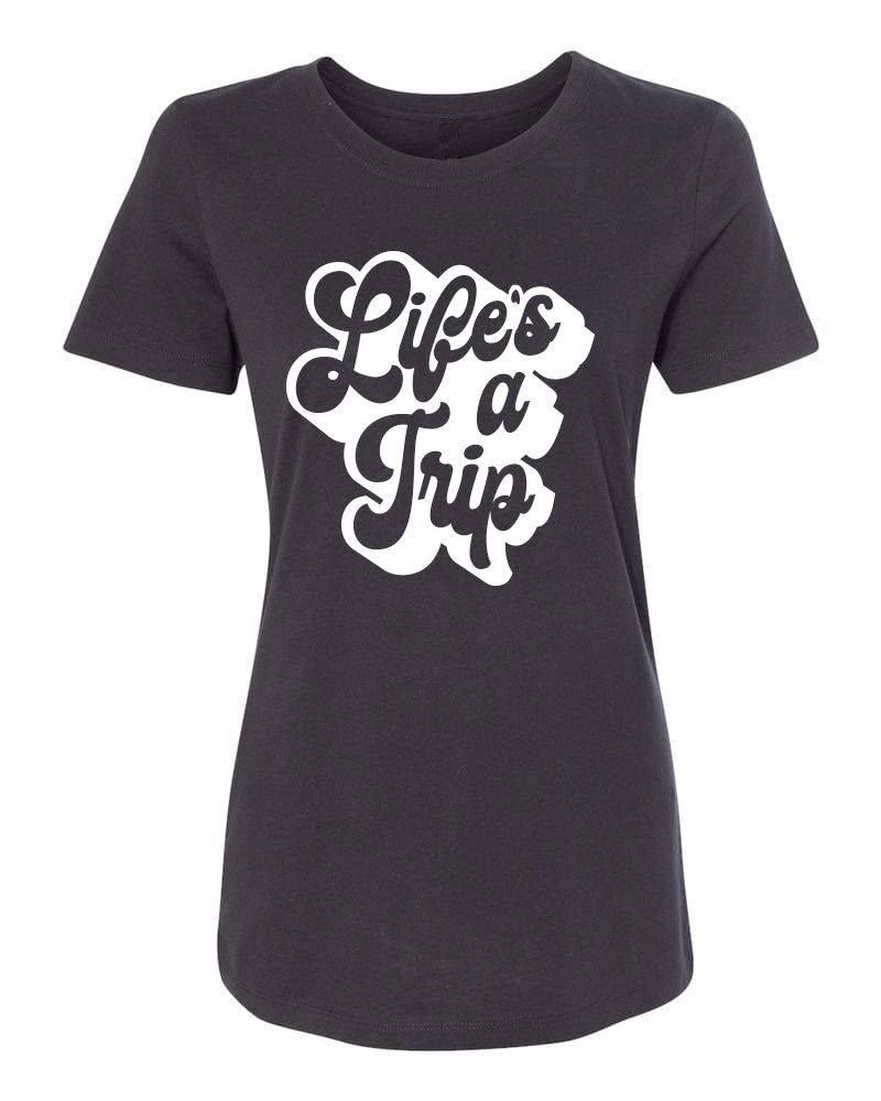 Black Life's A Trip T - Women's (Large Only)